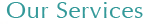Our Services